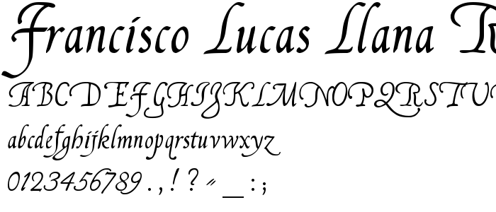Francisco Lucas Llana Regular font
